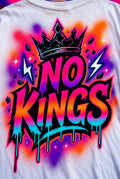 No Kings Graffiti Airbrush T-Shirt